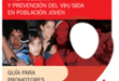 Estrategias de promoción de la salud sexual y reproductiva y prevención del VIH/SIDA en jóvenes