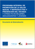 Programa Integral de Promoción de la Salud Sexual y Reproductiva y Prevención del VIH/Sida y otras ITS en mujeres, adolescentes y jóvenes