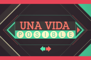 2013 – Una Vida Posible
